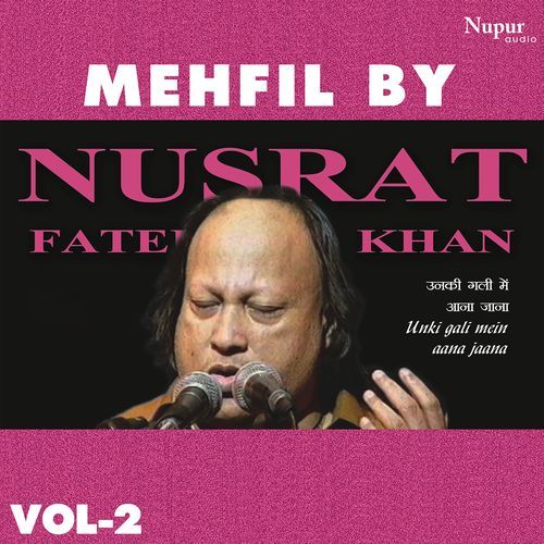 Mehfil by Nusrat Fateh Ali Khan, Vol. 2_poster_image