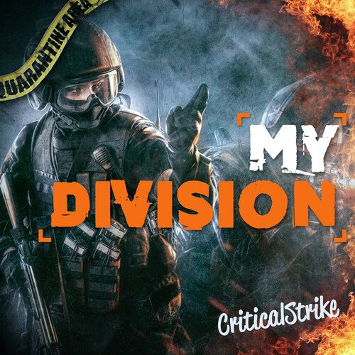 My Division (Rap Inspired by "The Division") [Extended Mix]
