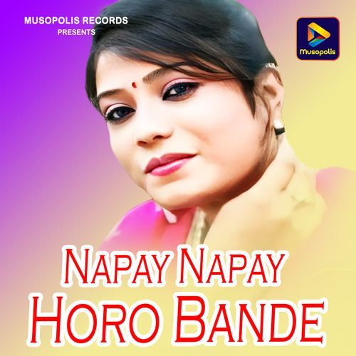 Napay Napay Horo Bande