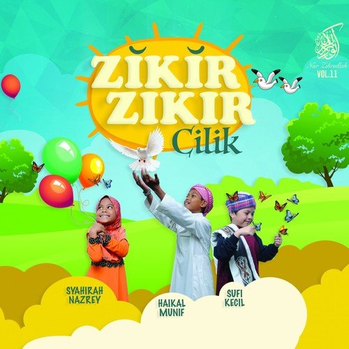 Nur Zikrullah, Vol. 11: Zikir-Zikir Cilik