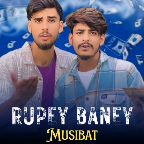 Rupey Baney Musibat