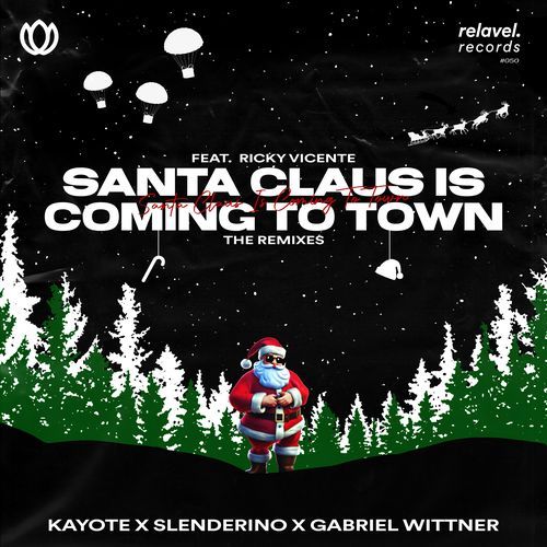 Santa Claus Is Coming To Town (feat. Ricky Vicente) (RMXmas)_poster_image