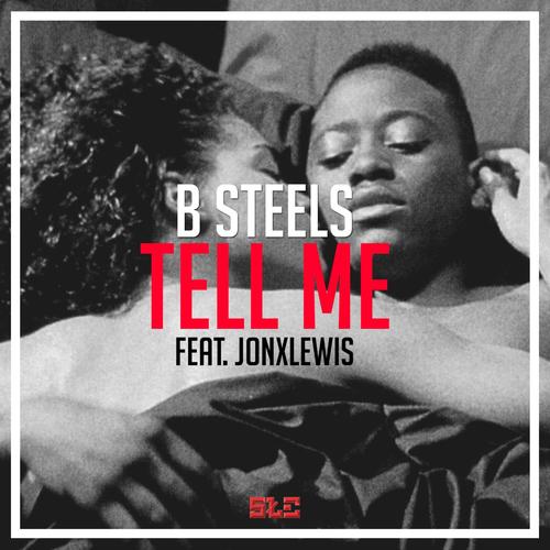 Tell Me (feat. Jonxlewis)