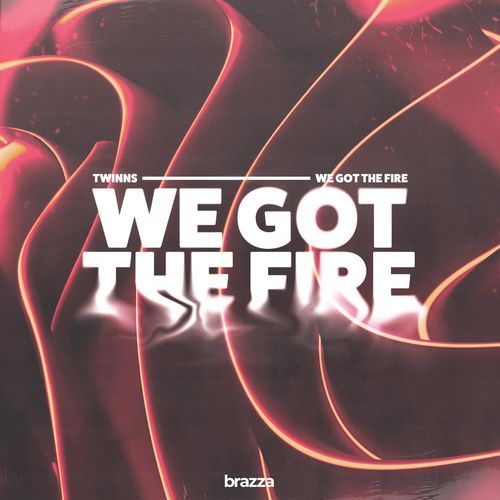 We Got The Fire (Extended Mix)