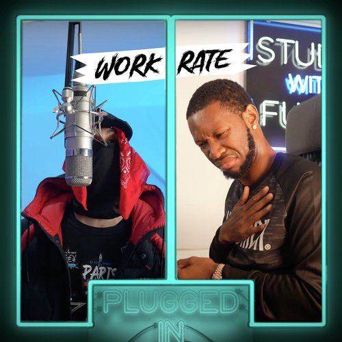 Workrate x Fumez The Engineer - Plugged In cover art