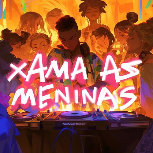 XAMA AS MENINAS