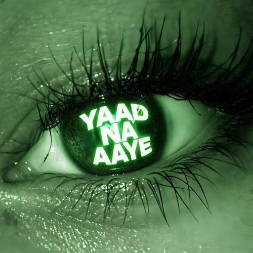 Yaad Na Aaye