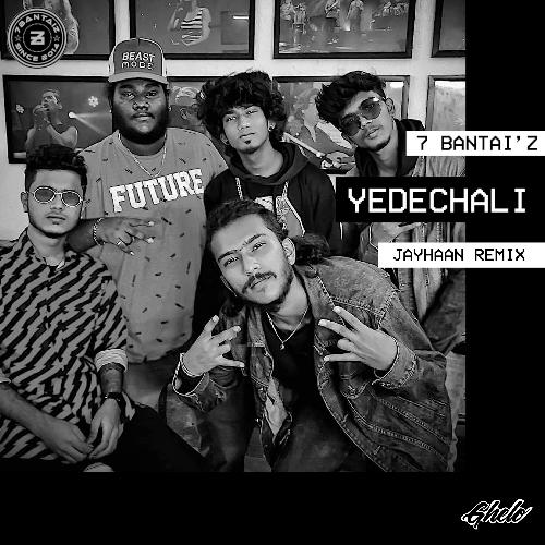 Yedechali (Jayhaan Remix)_poster_image