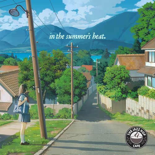 in the summer's heat