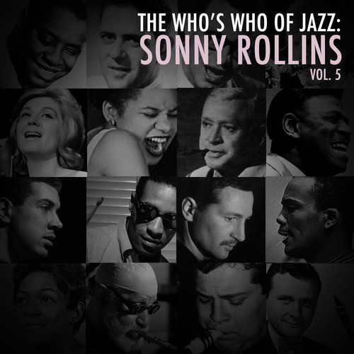 A Who's Who of Jazz: Sonny Rollins, Vol. 5