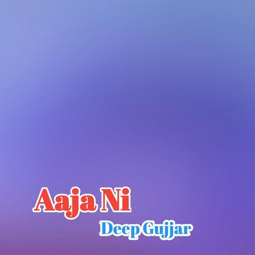 Aaja Ni