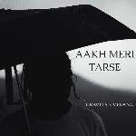 Aakh Meri Tarse