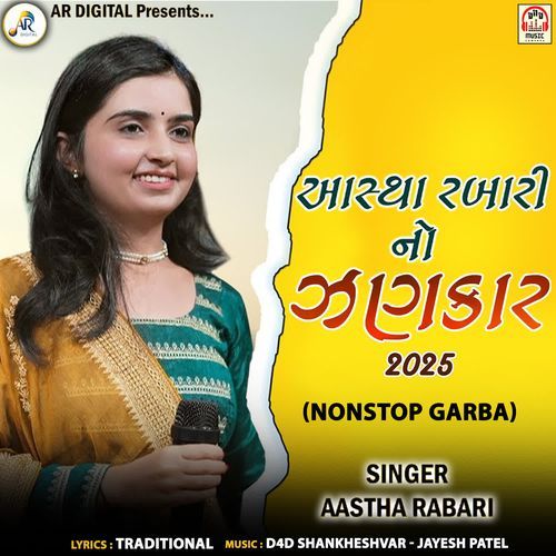 Aastha Rabari No Zankar 2025 (NonStop Garba)