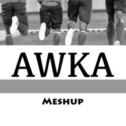 Awka Meshup