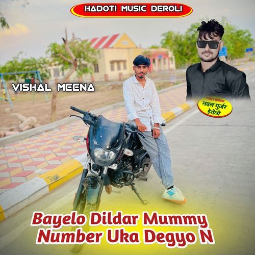 Bayelo Dildar Mummy Number Uka Degyo N