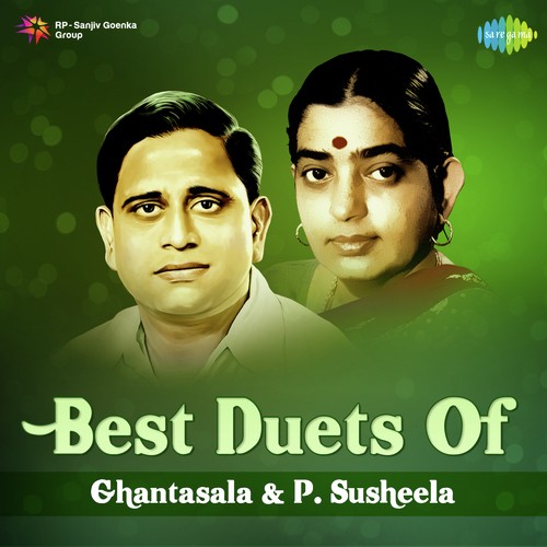 Best Duets Of Ghantasala And P. Susheela