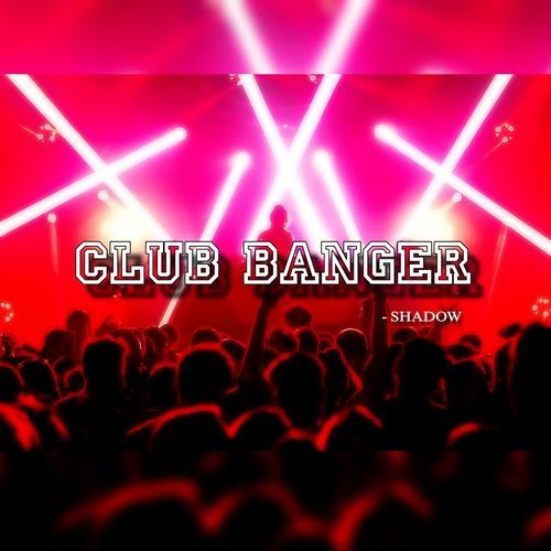 Club Banger