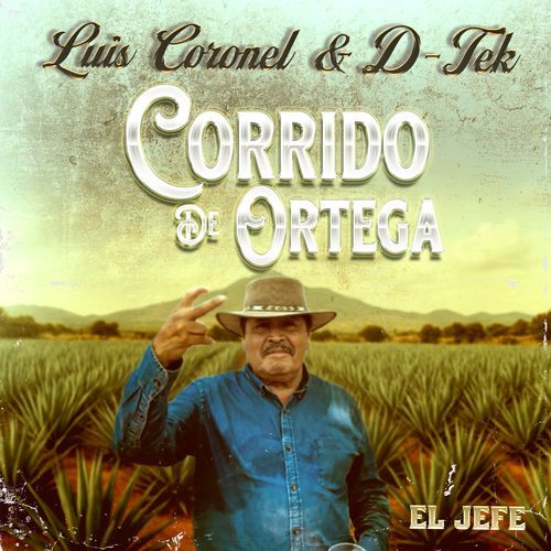 Corrido de Ortega