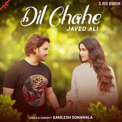 Dil Chahe-KA89clkFclw