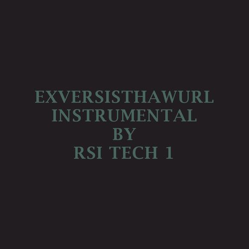 EXVERSISTHAWURL (INSTRUMENTAL)