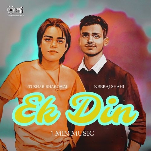 Ek Din - 1 Min Music