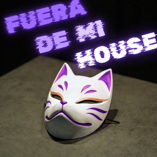 Fuera De Mi House
