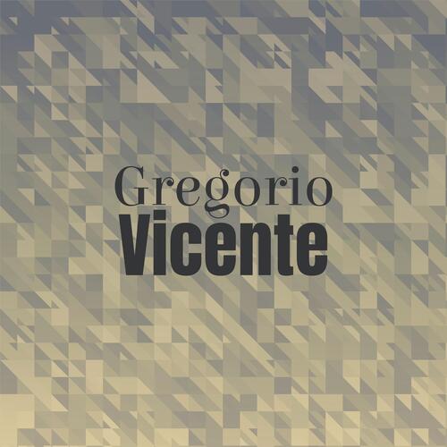 Gregorio Vicente