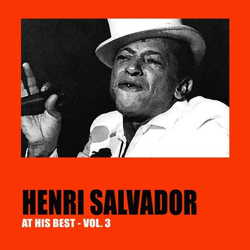 Henri Salvador at His Best, Vol. 3
