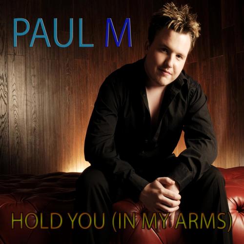 Hold You (In My Arms) [Radio Edit]