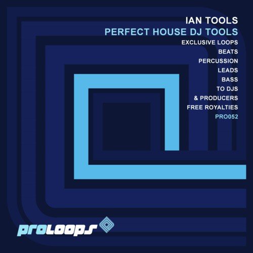 Ian Tools Presents. Perfect House DJ Tools