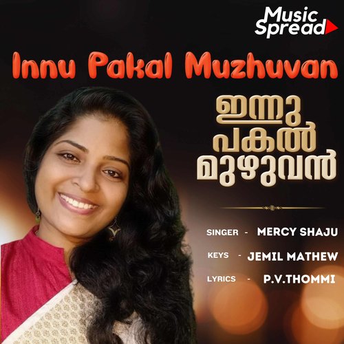 Innu Pakal Muzhuvan