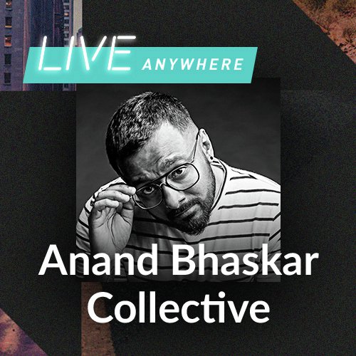 JioSaavn Live Anywhere By Anand Bhaskar Collective