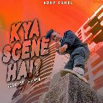KYA SCENE HAI