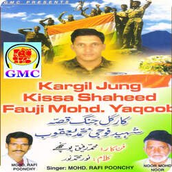 Kargil Jung Kissa Shaheed Fauji Mohd. Yaqoob - Pahari Gojri Songs-JF8KQxUEAVc