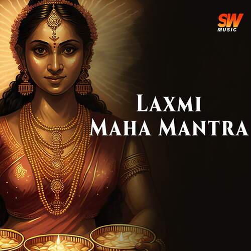 Laxmi Maha Mantra