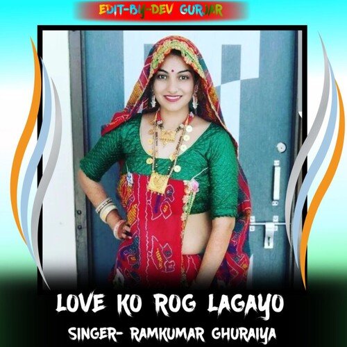 Love Ko Rog Lagayo