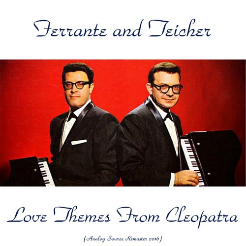 Love Themes from Cleopatra (Analog Source Remaster 2016)