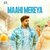 Maahi Mereya