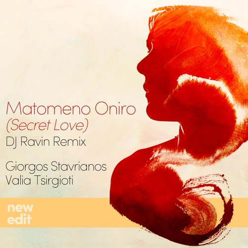 Matomeno Oniro (Secret Love) (DJ Ravin Remix New Edit)_poster_image