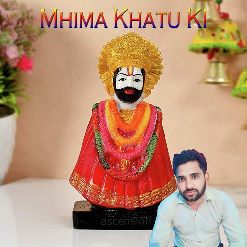 Mhima Khatu Ki