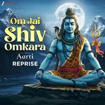 Om Jai Shiv Omkara Aarti (Reprise)