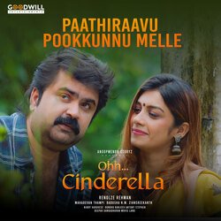 Paathiraavu Pookkunnu Melle (From &quot;Ohh Cinderella&quot;)-GRsDcwUFbnQ