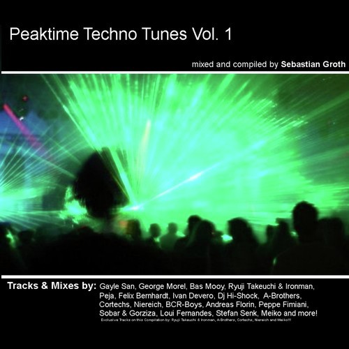 Peaktime Techno Tunes Vol. 1 by Sebastian Groth