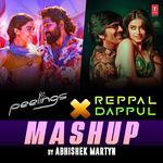 Peelings X Reppal Dappul Mashup