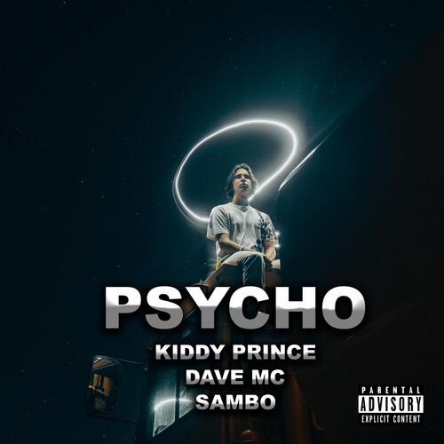 Psycho (feat. Kiddy Prince & Dave Mc) cover art