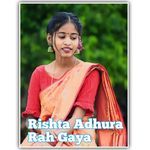 Rishta Adhura Rah Gaya