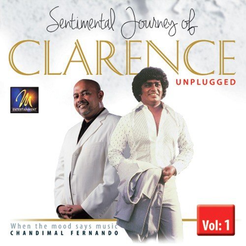 Sentimental Journey of Clarence Unplugged, Vol. 1