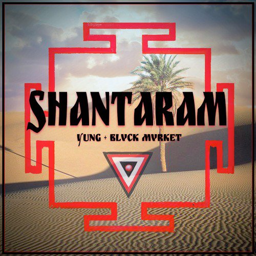 Shantaram (Original Mix)