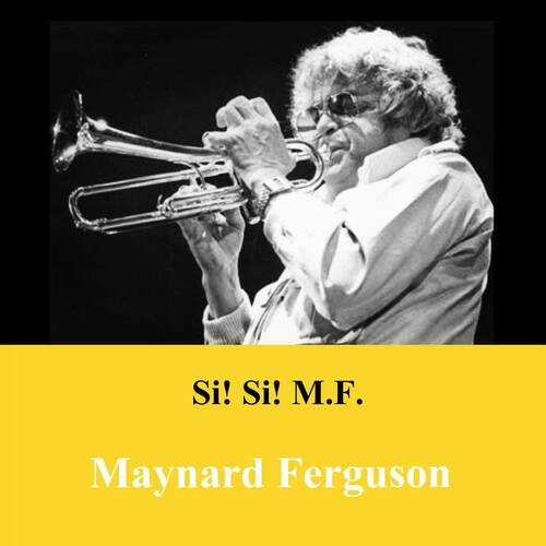 Si! Si! M.F.