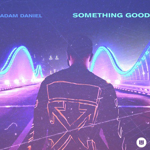 Something Good